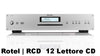 Rotel | RCD  12 Lettore CD
